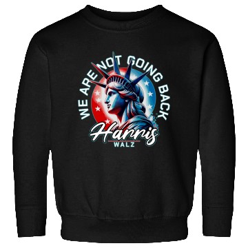 Discover Kamala Harris Walz Liberty We're Not going Back Sweatshirts