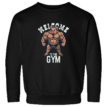 Discover Welcome to the Gym: Bodybuilder Pig Sweatshirts