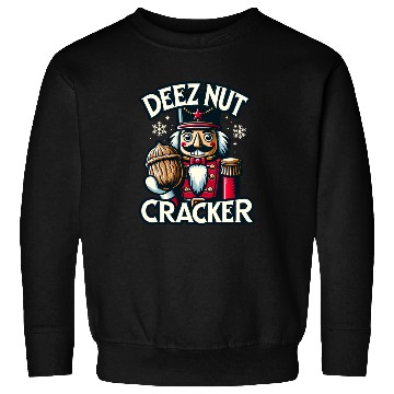 Discover Deez Nut Nutcracker Meme Sweatshirts: Funny Christmas