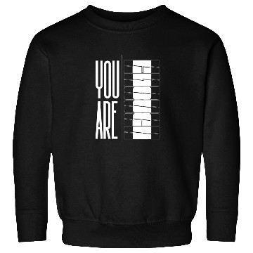 Discover You Are Enough" Inspirational Optical quote Sweatshirts