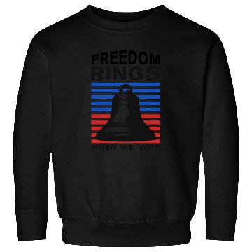 Discover Freedom Rings When We Vote - Election Sweatshirts