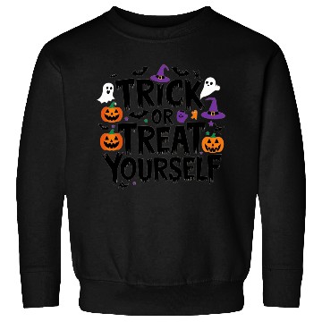 Discover Trick or Treat Yourself Sweatshirts