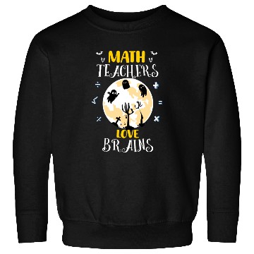 Discover Math Teacher Funny Halloween Math Teachers Sweatshirts