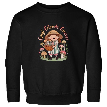 Discover Fungi Friends Forever Sweatshirts