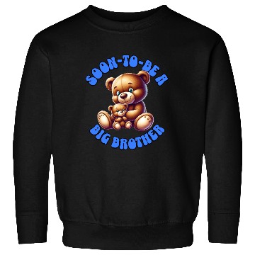 Discover I'm Going To Be A Big Brother Cute Teddy Bears, Sweatshirts