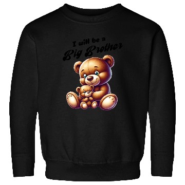 Discover I'm Going To Be A Big Brother Cute Teddy Bears, Sweatshirts