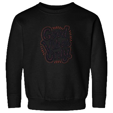 Discover Positive QuoteTypography Sweatshirts