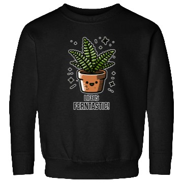 Discover Life is Ferntastic Sweatshirts
