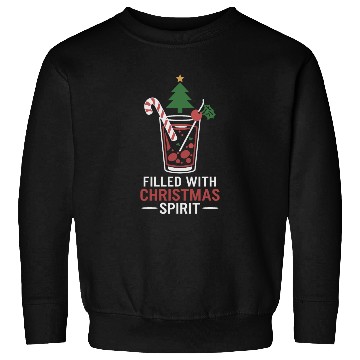 Discover Filled With Christmas Spirit Festive Drink Design Sweatshirts
