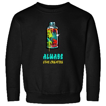 Discover Stay Creative Street Style Sweatshirts