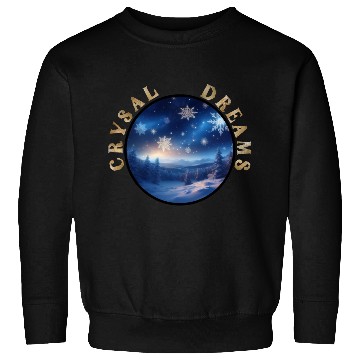 Discover Crystal Dreams - A Winter Wonderland Sweatshirts