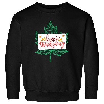 Discover Happy Thanksgiving Leaf Sweatshirts