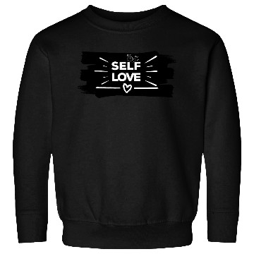 Discover Self Love Sweatshirts