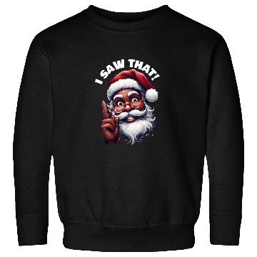 Discover Santa's Watching Festive African American Santa Sweatshirts