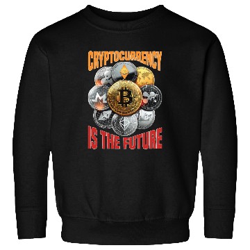 Discover Cryptocurrency Is The Future Sweatshirts