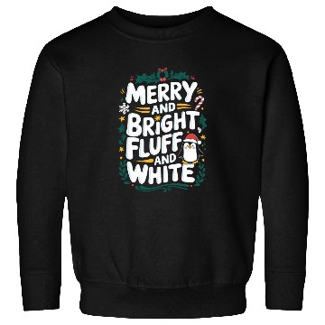 Discover Merry And Bright, Fluff And White Penguin Sweatshirts