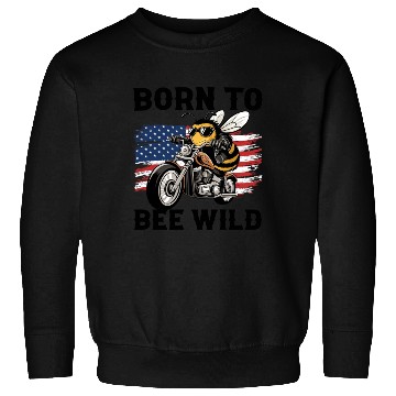 Discover Funny Saying Born to Bee Wild US Flag Motorcycle Sweatshirts
