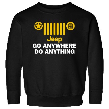 Discover Jeep Go Anywhere Do Anything Sweatshirts