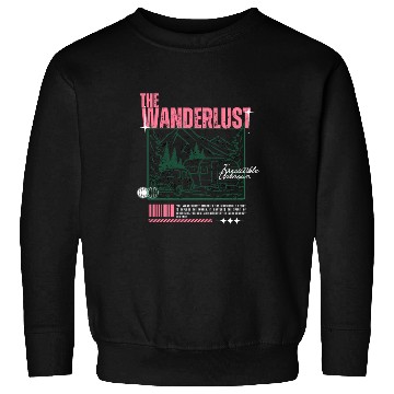 Discover The Wanderlust Sweatshirts