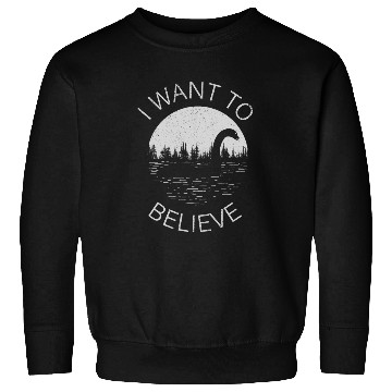 Discover I Want To Believe -Nessie Sweatshirts