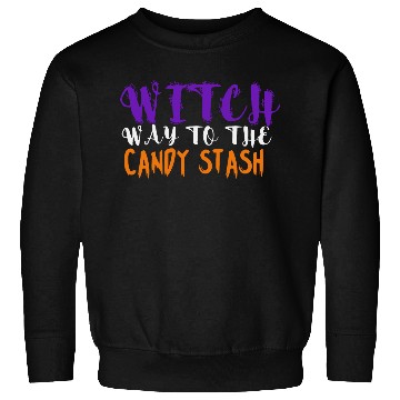 Discover Witch Way To The Candy Stash Funny Halloween Sweatshirts