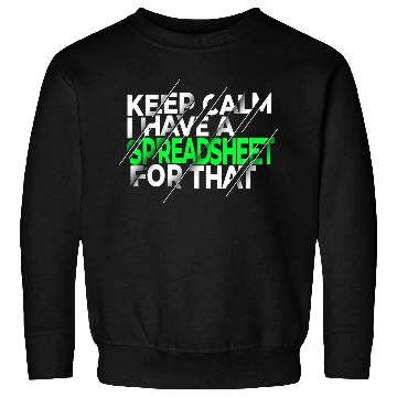 Discover Funny Excel Spreadsheets Lover 3 Sweatshirts