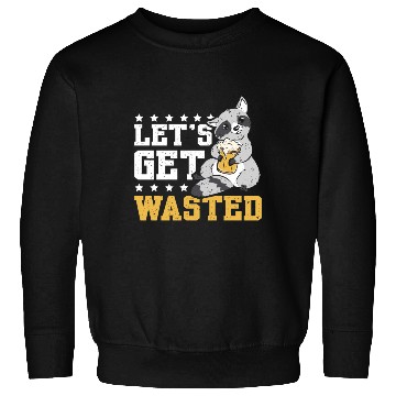 Discover Let's get wasted beer raccoon Sweatshirts