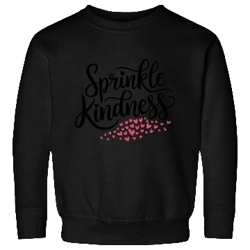 Discover Sprinkle Kindness with Love Hearts Sweatshirts