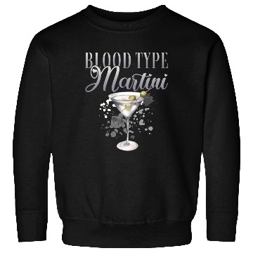 Discover Blood Type Martini Cocktail Bartender Sweatshirts
