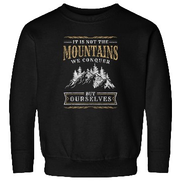 Discover Mountaineering Hiking Alps Climb Sweatshirts