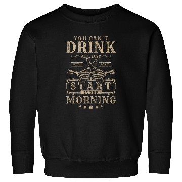 Discover Partying Getting Drunk Schnapps Drunk Sweatshirts