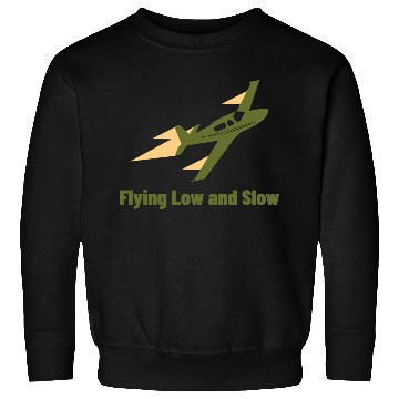 Discover Flying Low and Slow Bush Pilot Sweatshirts