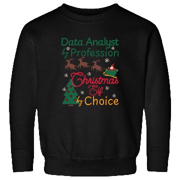 Discover Data Analyst Christmas Xmas Elf Data Science Sweatshirts