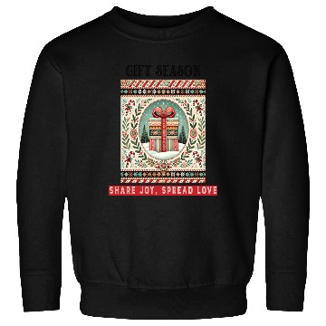 Discover Gift Season, Share Joy, Spread Love Holiday Design Sweatshirts