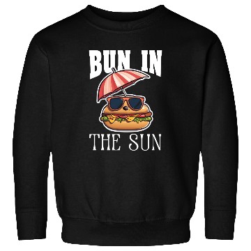 Discover BUN IN THE SUN - HOT DOG BUN LOVERS Sweatshirts