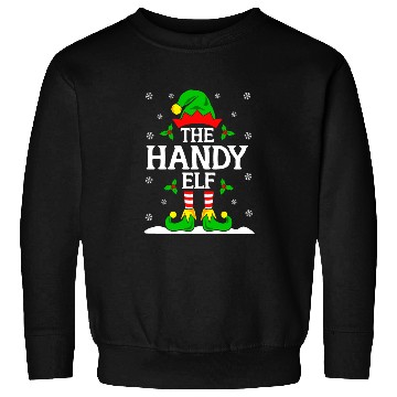 Discover The Handy Elf Christmas Sweatshirts