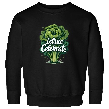 Discover Funny Food Art: Lettuce Romaine Salad for Salad Sweatshirts