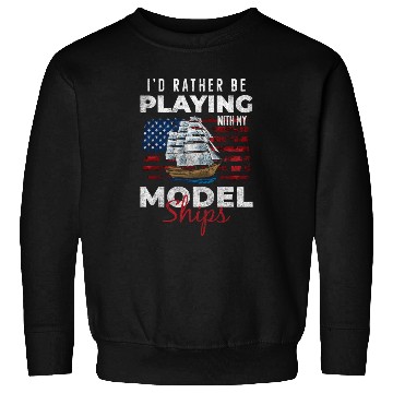 Discover Model Building Hobby Port Sweatshirts