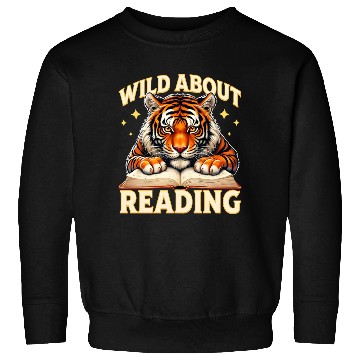 Discover Wild About Reading Tiger Sweatshirts