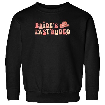 Discover Bride Last Rodeo Hat Marriage Anniversary Sweatshirts