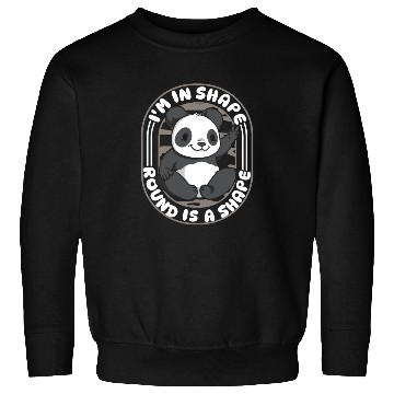 Discover I'm In Shape Round Is A Shape Panda Bear Friend Sweatshirts