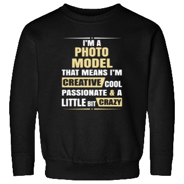 Discover Photo Model Creative Cool And Crazy Sweatshirts