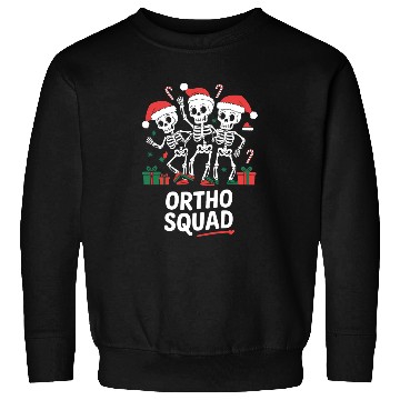Discover Ortho Squad Holiday Skeleton Dance Art Sweatshirts