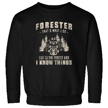 Discover Forester Nature Forests Tree Sweatshirts