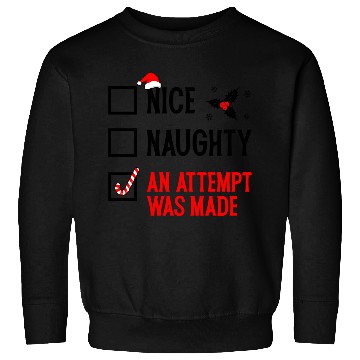 Discover Nice Naughty Checklist - Funny Christmas Sweatshirts