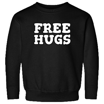 Discover Free Hugs Sweatshirts