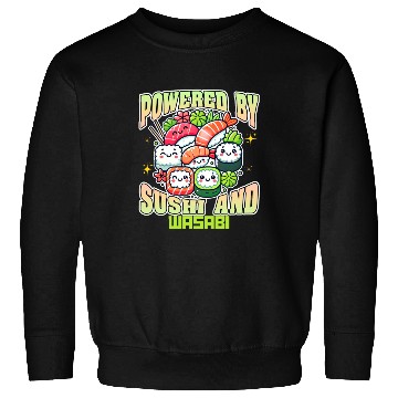 Discover Powered By Sushi And Wasabi Sweatshirts