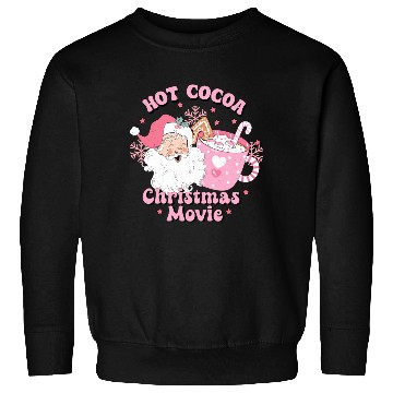 Discover HOT COCOA CHRISTMAS MOVIE Sweatshirts