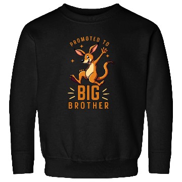 Discover Promoted to Big Brother - Funny Kangaroo Australia Sweatshirts