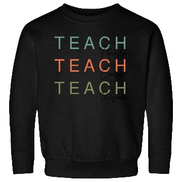 Discover new teacher gift Compassion Kindness Confidence Sweatshirts